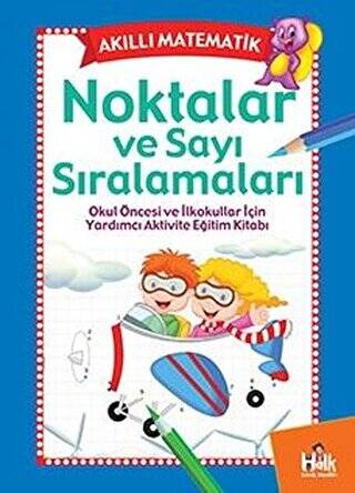 Akıllı Matematik - Noktalar ve Sayı Sıralamaları - 1