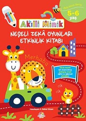 Akıllı Minik Neşeli Zeka Oyunları Etkinlik Kitabı 5-6 Yaş - 1