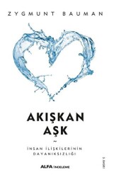 Akışkan Aşk - 1