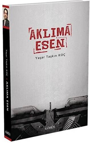 Aklıma Esen - 1