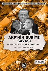 AKP`nin Suriye Savaşı - 1