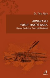 Aksaraylı Yusuf Hakiki Baba - 1