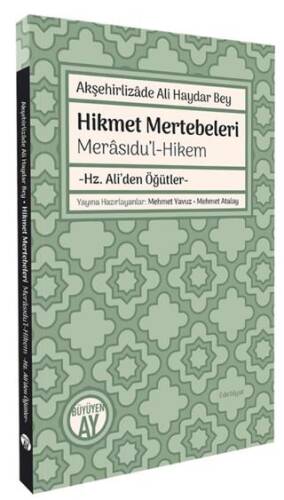 Akşehirlizade Ali Haydar Bey Hikmet Mertebeleri - 1