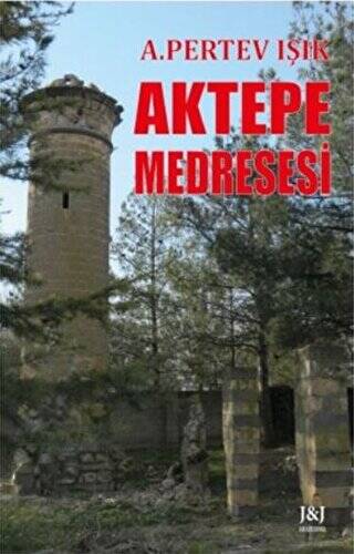 Aktepe Medresesi - 1