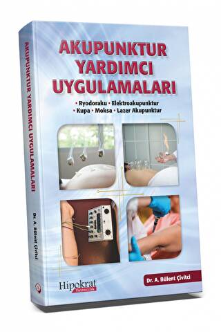 Akupunktur Yardımcı Uygulamaları - 1