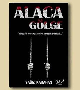 Alaca Gölge - 1