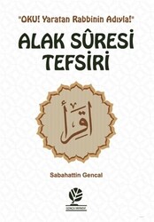 Alak Suresi Tefsiri - 1