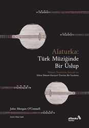 Alaturka: Türk Müziğinde Bir Üslup - 1