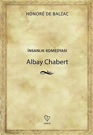 Albay Chabert - İnsanlık Komedyası - 1