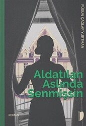 Aldatılan Aslında Senmişsin - 1