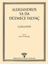 Aleksandros ya da Düzmece Yalvaç - 1