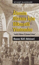 Alemin Nizamı İçin Hikmetli Yöntemler - 1