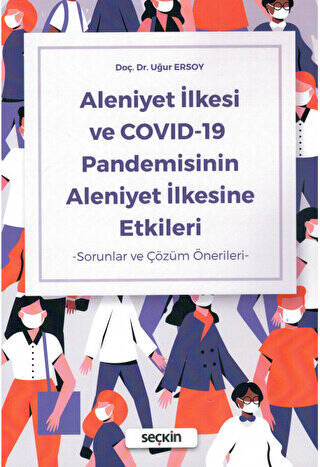 Aleniyet İlkesi ve COVID–19 Pandemisinin Aleniyet İlkesine Etkileri - 1