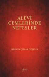 Alevi Cemlerinde Nefesler - 1