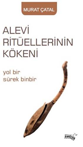 Alevi Ritüellerinin Kökeni - 1