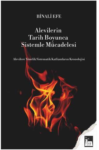 Alevilerin Tarih Boyunca Sistemle Mücadelesi - 1