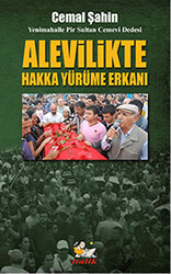 Alevilikte Hakka Yürüme Erkanı - 1