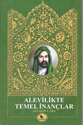 Alevilikte Temel İnançlar - 1