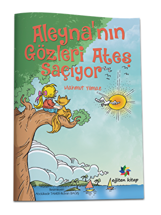 Aleyna`nın Gözleri Ateş Saçıyor - 1