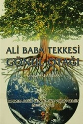 Ali Baba Tekkesi Gönül Otağı - 1