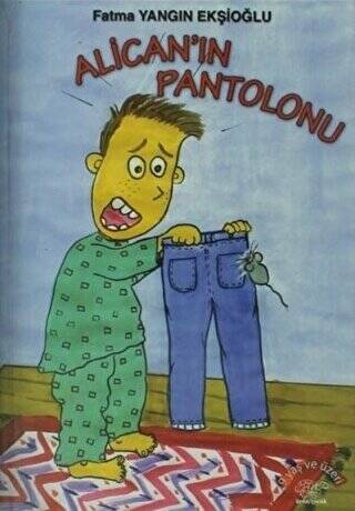 Alican`ın Pantolonu - 1