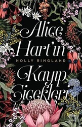 Alice Hart’ın Kayıp Çiçekleri - 1