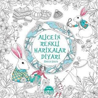 Alice`in Renkli Harikalar Diyarı - 1