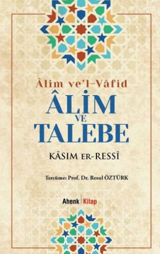 Alim ve Talebe - 1