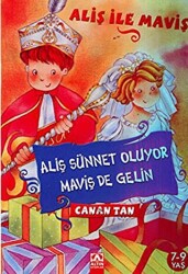 Aliş Sünnet Oluyor, Maviş de Gelin - 1