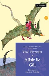 Alişir ile Gül - 1