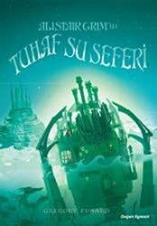 Alistair Grim’in Tuhaf Su Seferi - 1