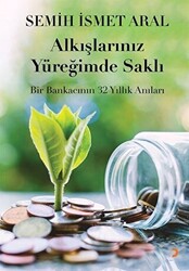 Alkışlarınız Yüreğimde Saklı - 1