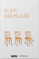 Alkol Bağımlılığı - 1