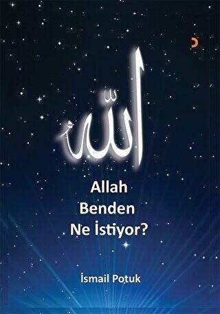 Allah Benden Ne İstiyor? - 1