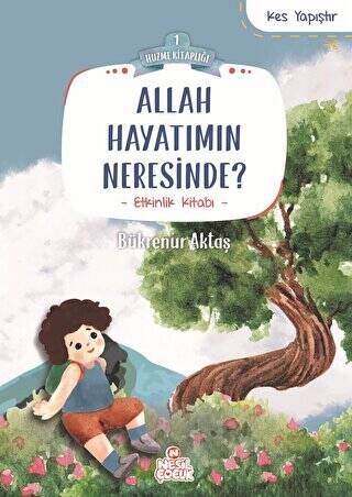 Allah Hayatımın Neresinde? - 1