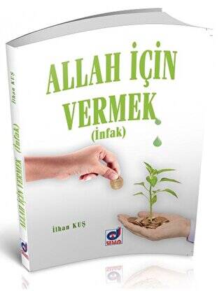 Allah İçin Vermek - 1