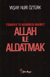 Allah ile Aldatmak - 1