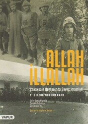 Allah İllallah - Çanakkale Destanında Savaş İmamları - 1