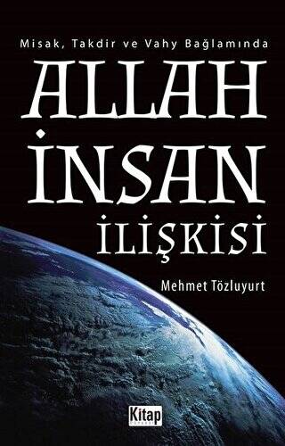 Allah İnsan İlişkisi - 1