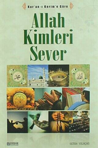 Allah Kimleri Sever - 1