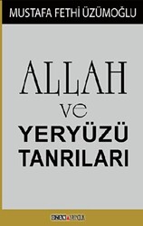 Allah ve Yeryüzü Tanrıları - 1