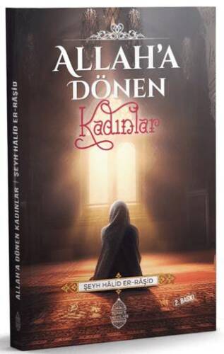 Allah’a Dönen Kadınlar - 1