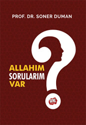 Allahım Sorularım Var? - 1