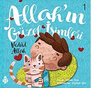 Allah`ın Güzel İsimleri 1 - Vedud - 1