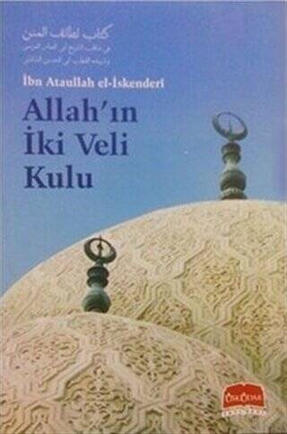 Allah`ın İki Veli Kulu - 1