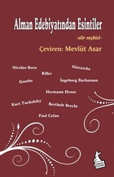 Alman Edebiyatından Esintiler - Şiir Seçkisi - 1