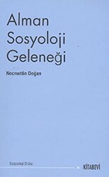 Alman Sosyoloji Geleneği - 1