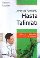 Alman Tıp Hukukunda Hasta Talimatı - 1