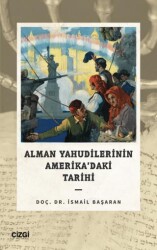 Alman Yahudilerinin Amerika’daki Tarihi - 1