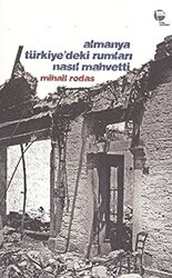 Almanya Türkiye’deki Rumları Nasıl Mahvetti - 1